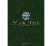 Wimbledon: The Official History