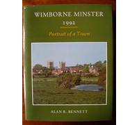 Wimborne Minster 1992 Portrait of a Town