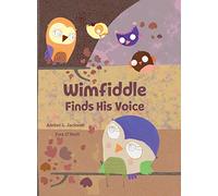 Wimfiddle Finds His Voice