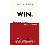 Win: Change Your Thinking, Change Your Destiny