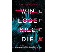 Win Lose Kill Die