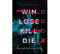 Win Lose Kill Die