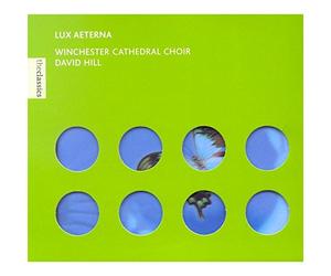 Winchester Cathedral Choir - Lux Aeterna