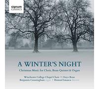 Winchester College Chapel - A Winter's Night: Christmas Music For Choir, Brass Quintet & Organ