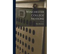 Winchester College Notions