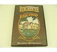 Winchester Explored : Secrets Of The Mansion