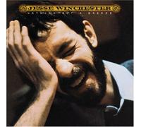 Winchester, Jesse - Nothing But A Breeze (Remastered)