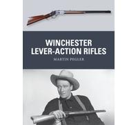 Winchester Lever-Action Rifles