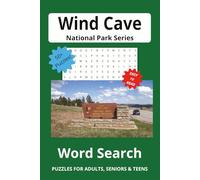 Wind Cave Word Search Puzzle Book: Word Searches with Easy to Read Print about Wind Cave National Park. | 6X9 inches, 113 pages | 50+ Puzzles...Gift for Vacations, Holidays and Free Times