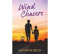 Wind Chasers: Three Waves Trilogy - Book 2