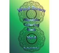 Wind Down Mandala: Coloring Book Vol. 4