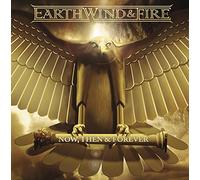 Wind Earth & Fire - Now, Then & Forever