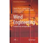 Wind Engineering : Fundamentals and Applications