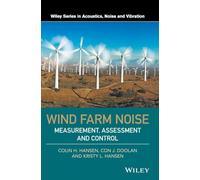 Wind Farm Noise – Measurement, Assessment and Control (Wiley Series in Acoustics, Noise & Vibration)