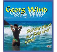 Wind,Georg - Auf der Haut Nur Salz und Wind