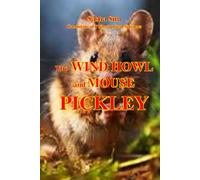 Wind Howl and mouse Pickley: 3 (“The Magical World of Childhood”)