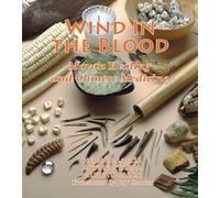 Wind in the Blood: Mayan Healing and Chinese Medicine