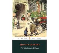 Wind in the Willows (Penguin Classics)