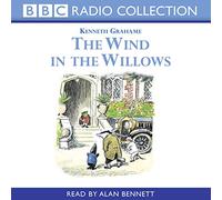 Wind In The Willows - Reading: (Unabridged edition)