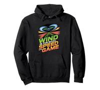 Wind Is Rival Speed Is Game Competitive Drone Racers Pullover Hoodie