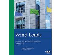 Wind Loads: Guide to the Wind Load Provisions of ASCE 7-16