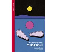 Wind/ Pinball : Two Novels