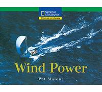 Wind Power (National Geographic Windows on Literacy: Fluent, Set A)