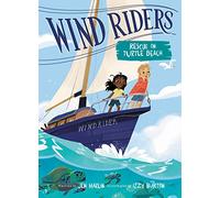 Wind Riders #1: Rescue on Turtle Beach