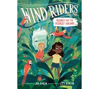 Wind Riders #2: Search for the Scarlet Macaws