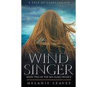 Wind Singer: Book Two of the Sea Glass Trilogy: 2 (Tales of Glencarragh)