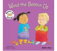 Wind the Bobbin Up : BSL (British Sign Language)