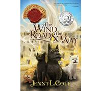 Wind, The Road And The Way, The: Volume 5: 03 (Epic Order of the Seven)