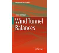 Wind Tunnel Balances (Experimental Fluid Mechanics) – Springer Verlag