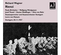 Windgassen, Traxel, Brivkalne Cond.Lovro Von Matacic - WAGNER-Rienzi Stuttgart Live 03.11.1957