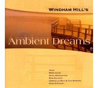 Windham Hill'S: Ambient Dreams