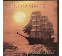 WINDJAMMER - LIVE WITHOUT YOUR LOVE 7 INCH (7" 45) UK MCA 1984 (Katalog-Nummer: MCA 921)