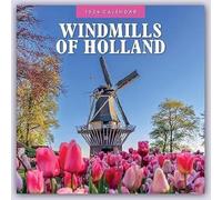 Windmills of Holland 2024 Square Wall Calendar