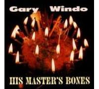 Windo, Gary - His Master's Bones