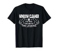 Window Cleaner The Man Myth Legend - Window Cleaner T-Shirt