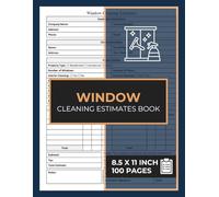 Window Cleaning Estimates: Windows Cleaning Estimate Form Book | Window Washing Job Invoice | 50 Forms
