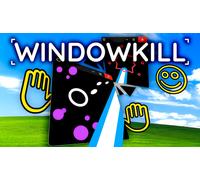 Windowkill