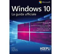Windows 10. La guida ufficiale