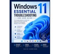 Windows 11 Essential Troubleshooting and User Guide