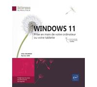 Windows 11 - Prise en main de votre ordinateur ou votre tablette