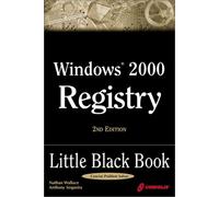 Windows 2000 Registry: Little Black Book