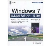 Windows 7 and Vista Guide to Scripting.Automation.and Command Line Tools
