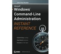 Windows Command Line Administration Instant Reference