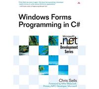 Windows Forms Programming in C# (MICROSOFT NET DEVELOPMENT SERIES)