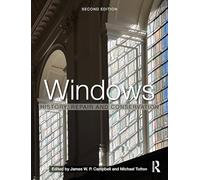 Windows: History, Repair and Conservation