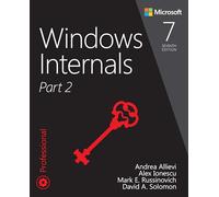 Windows Internals, Part 2 (Developer Reference)